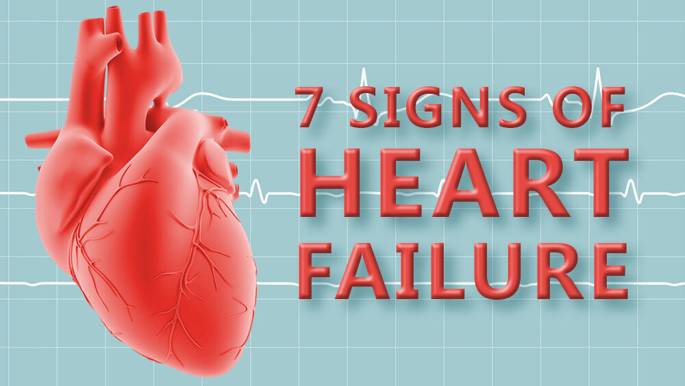 7 Heart Failure Signs That Shouldn't Be Ignored