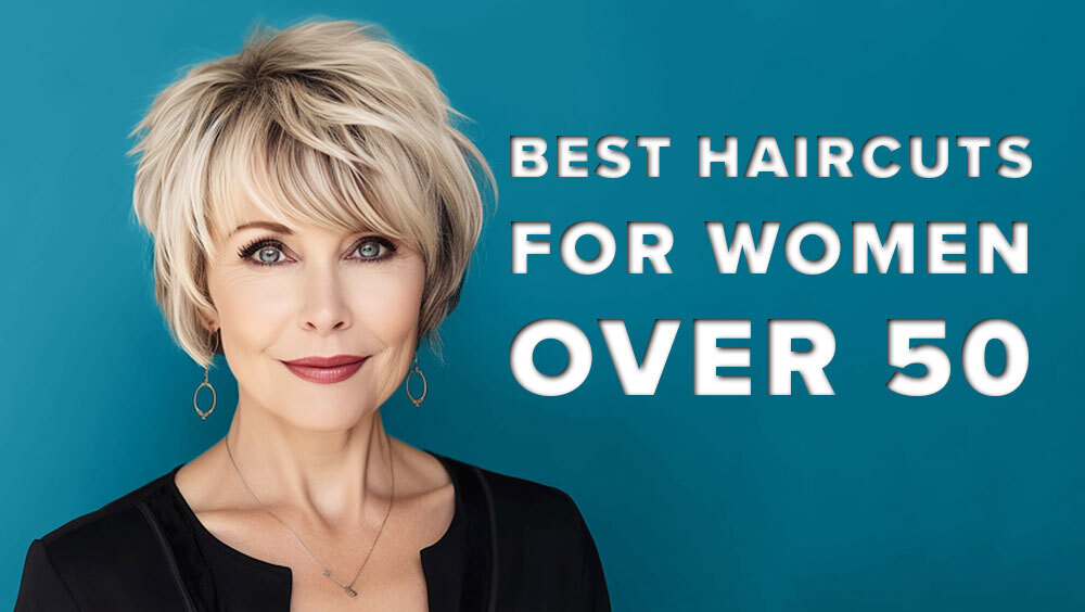 What Are The Best Haircuts For Women Over 50?
